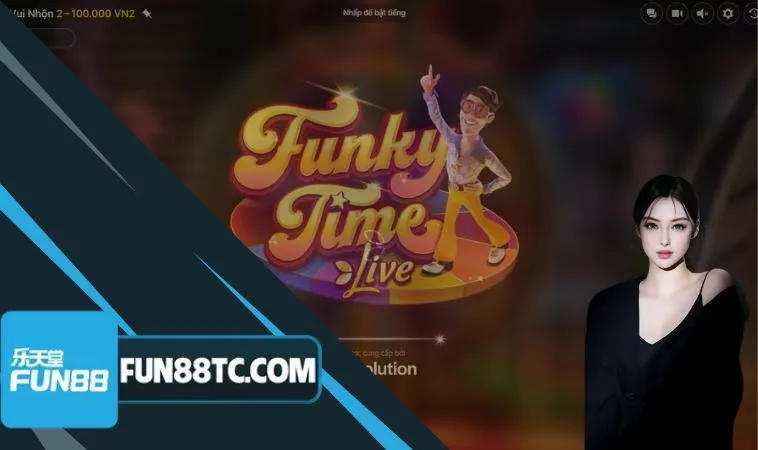 Funky Time Fun88 có luật chơi đơn giản, trả thưởng nhanh chóng