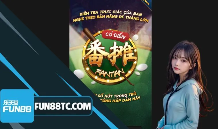 Tham gia Fan Tan Cổ Điển Fun88 anh em có thể góp mặt tại 4 phòng chơi